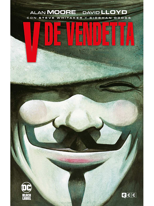 V DE VENDETTA GRANDES NOVELAS GRAFICAS DE DC - ECC 1