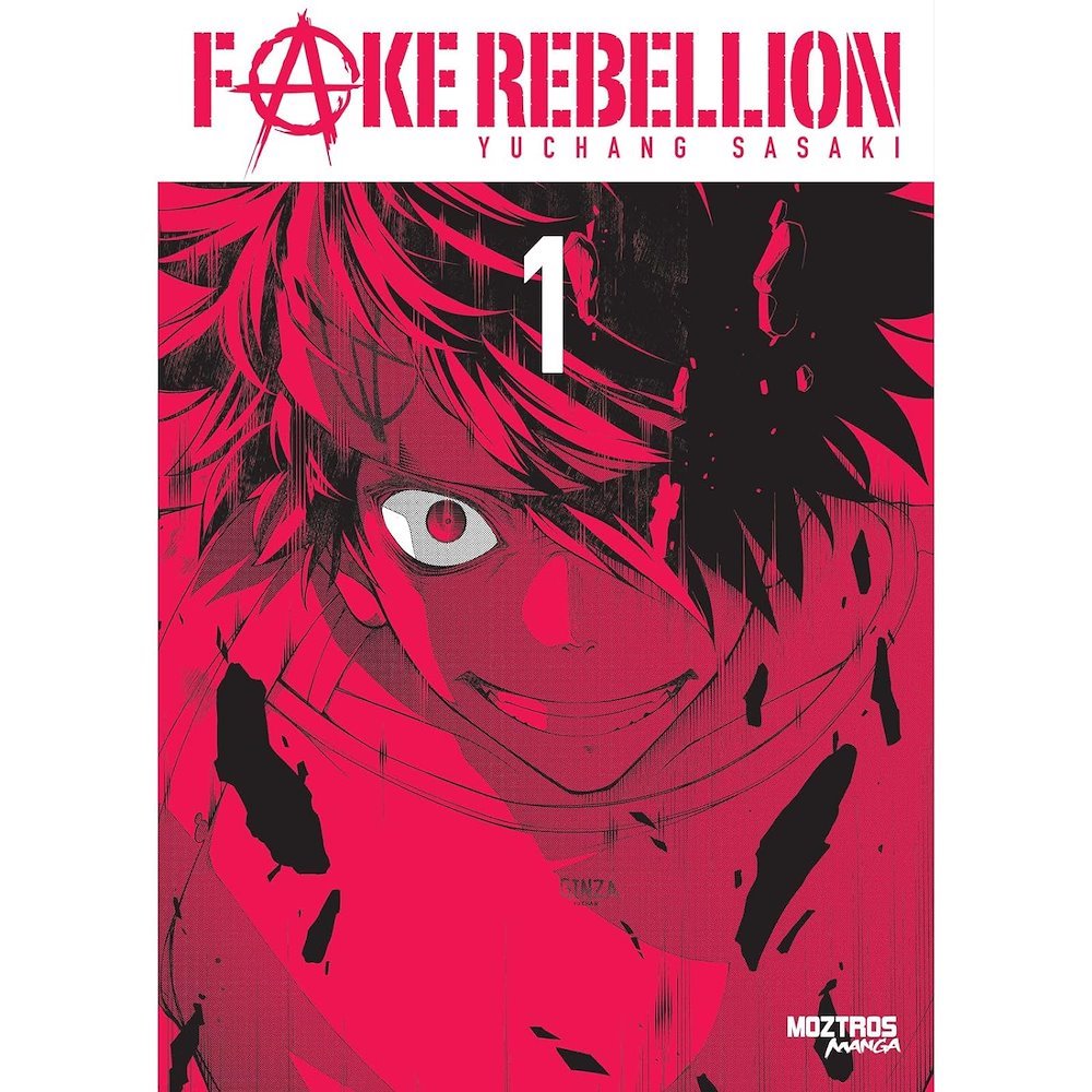 FAKE REBELLION 01 - MOZTROS