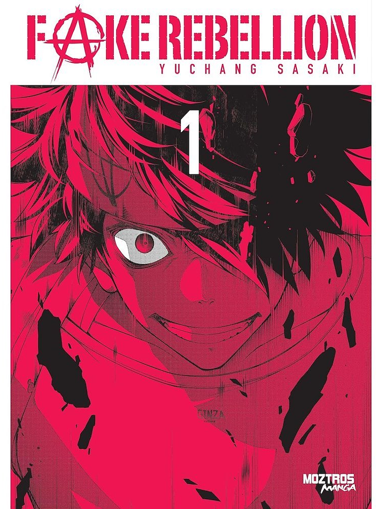 FAKE REBELLION 01 - MOZTROS 1