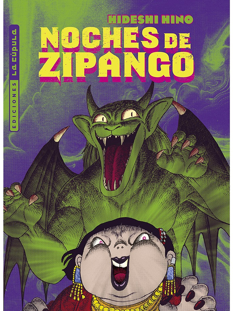 LAS NOCHES DE ZIPANGO - LA CUPULA 1