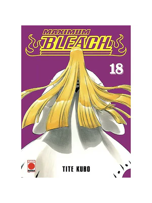 BLEACH MAXIMUM 18 - PANINI ESPANA