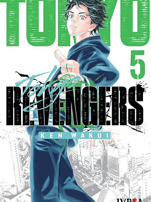 TOKYO REVENGERS 05 - IVREA ARGENTINA