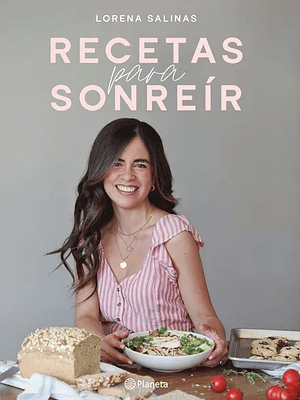RECETAS PARA SONREIR - PLANETA