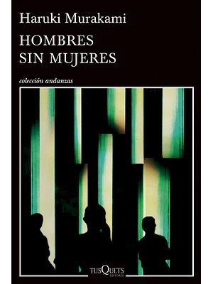 HOMBRES SIN MUJERES - TUSQUETS