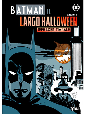 BATMAN: EL LARGO HALLOWEEN ABSOLUTO - OVNIPRESS