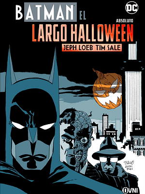 BATMAN: EL LARGO HALLOWEEN ABSOLUTO - OVNIPRESS