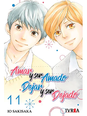 AMAR Y SER AMADO. DEJAR Y SER DEJADO 11 - IVREA ARGENTINA