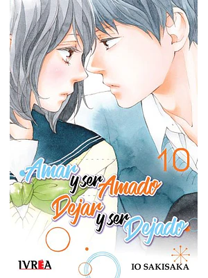 AMAR Y SER AMADO. DEJAR Y SER DEJADO 10 - IVREA ARGENTINA