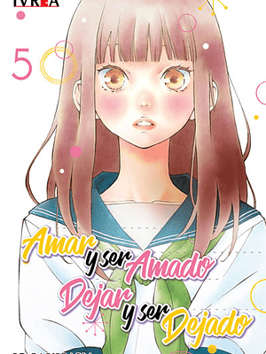 AMAR Y SER AMADO. DEJAR Y SER DEJADO 05 - IVREA ARGENTINA