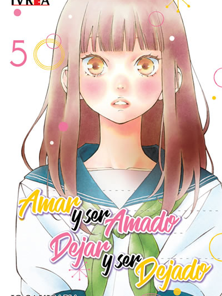 AMAR Y SER AMADO. DEJAR Y SER DEJADO 05 - IVREA ARGENTINA 1