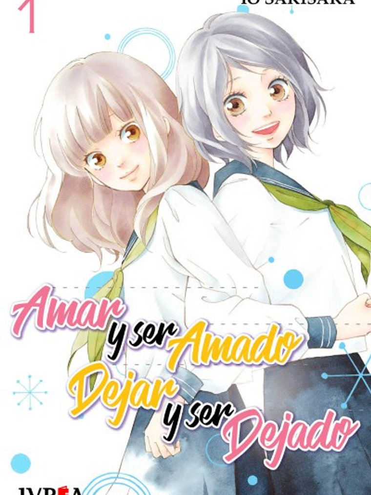 AMAR Y SER AMADO. DEJAR Y SER DEJADO 01 - IVREA ARGENTINA 1