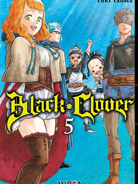 BLACK CLOVER 05 - IVREA ARGENTINA