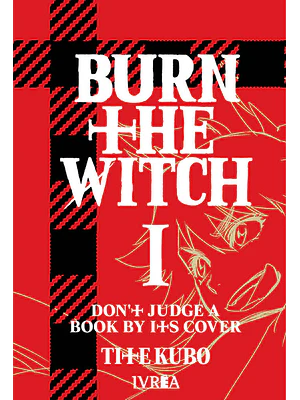 BURN THE WITCH 01 - IVREA ARGENTINA