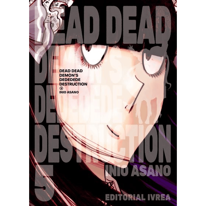 DEAD DEAD DEMONS DEDEDEDE DESTRUCTION 05 - IVREA ARGENTINA