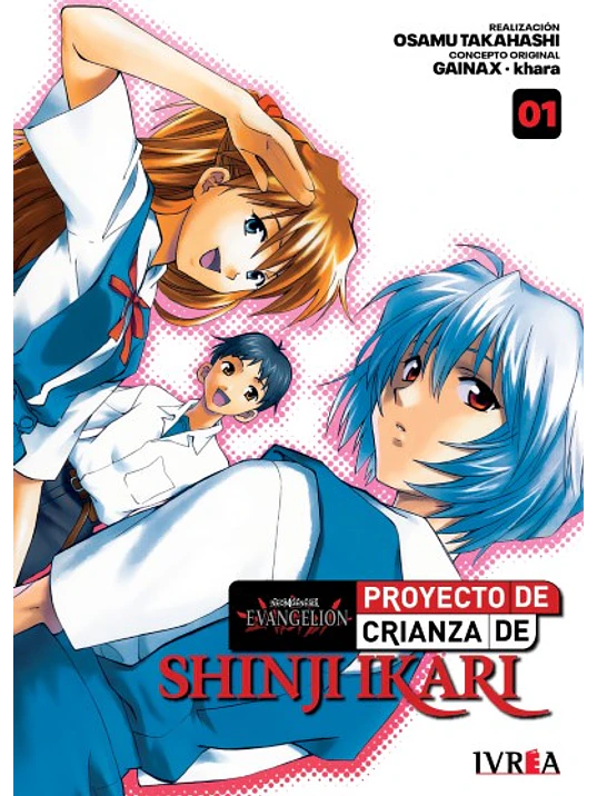EVANGELION: PROYECTO DE CRIANZA DE SHINJI IKARI - NEW EDITION- 01 - IVREA ARGENTINA 1
