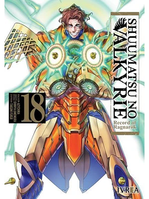 SHUUMATSU NO VALKYRIE. RECORD OF RAGNAROK 18 - IVREA ARGENTINA