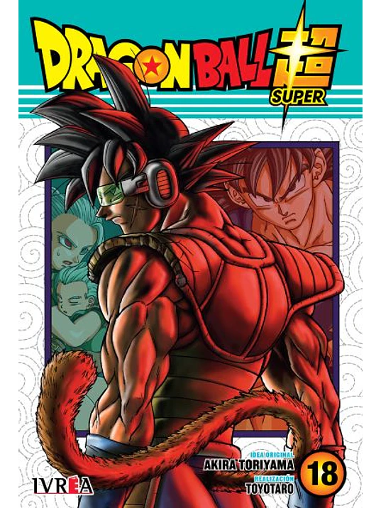 DRAGON BALL SUPER 18 - IVREA ARGENTINA 1