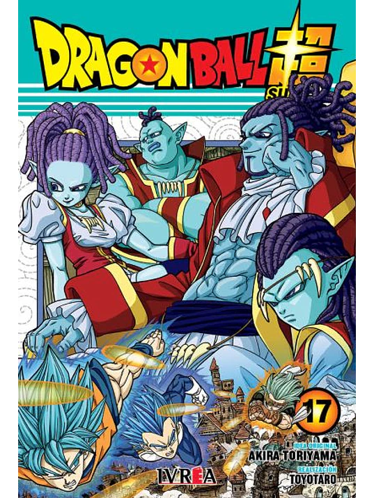 DRAGON BALL SUPER 17 - IVREA ARGENTINA 1