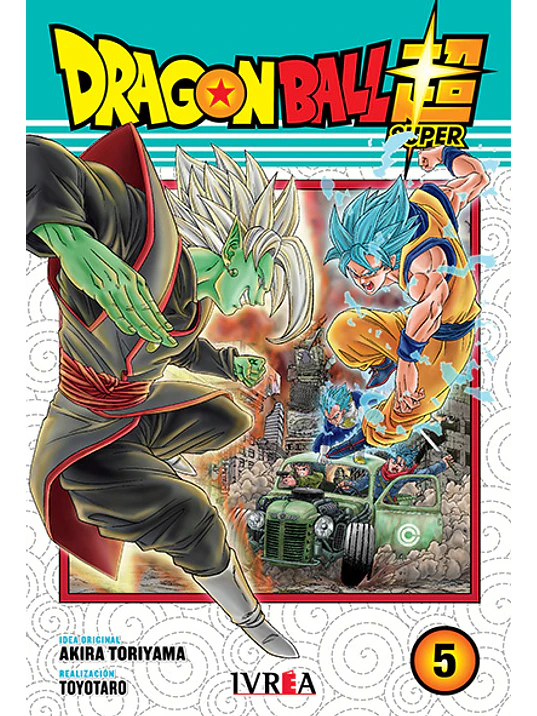 DRAGON BALL SUPER 05 - IVREA ARGENTINA 1