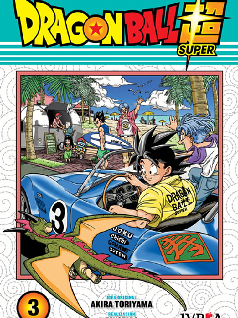 DRAGON BALL SUPER 03 - IVREA ARGENTINA 1