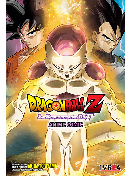 DRAGON BALL SUPER: LA RESURRECCIÓN DE FREEZER -ANIME COMIC- - IVREA ARGENTINA 1