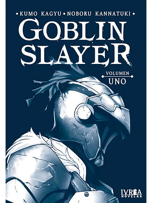 GOBLIN SLAYER NOVELA 01 - IVREA ARGENTINA