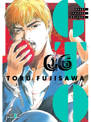 GTO GREAT TEACHER ONIZUKA 06 - IVREA ARGENTINA