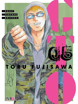 GTO GREAT TEACHER ONIZUKA 05 - IVREA ARGENTINA