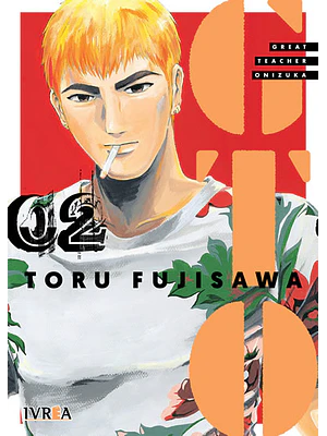 GTO GREAT TEACHER ONIZUKA 02 - IVREA ARGENTINA