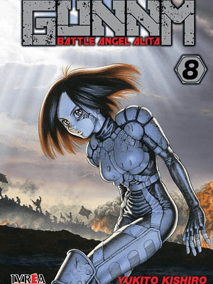 GUNNM BATTLE ANGEL ALITA 08 - IVREA ARGENTINA