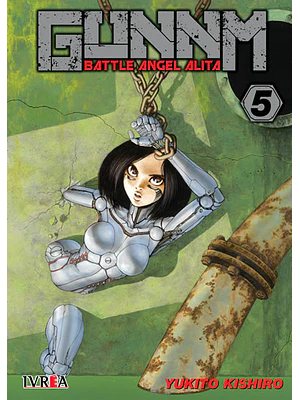GUNNM BATTLE ANGEL ALITA 05 - IVREA ARGENTINA