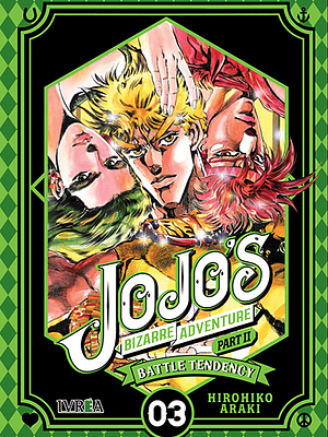 JOJOS BIZARRE ADVENTURES PARTE 2 BATTLE TENDENCY - 03 - IVREA ARGENTINA
