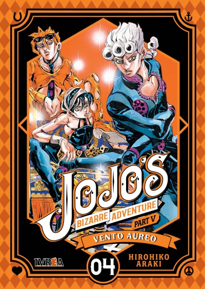 JOJOS BIZARRE ADVENTURES PARTE 5 VENTO AUREO - 04 - IVREA ARGENTINA