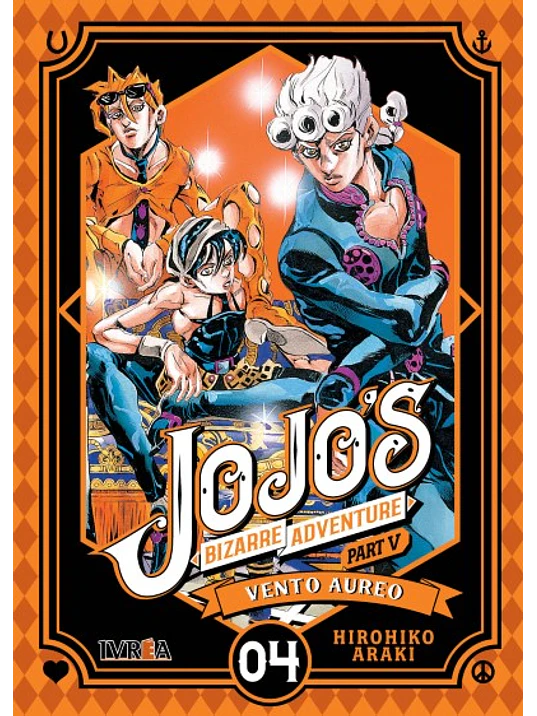 JOJOS BIZARRE ADVENTURES PARTE 5 VENTO AUREO - 04 - IVREA ARGENTINA 1