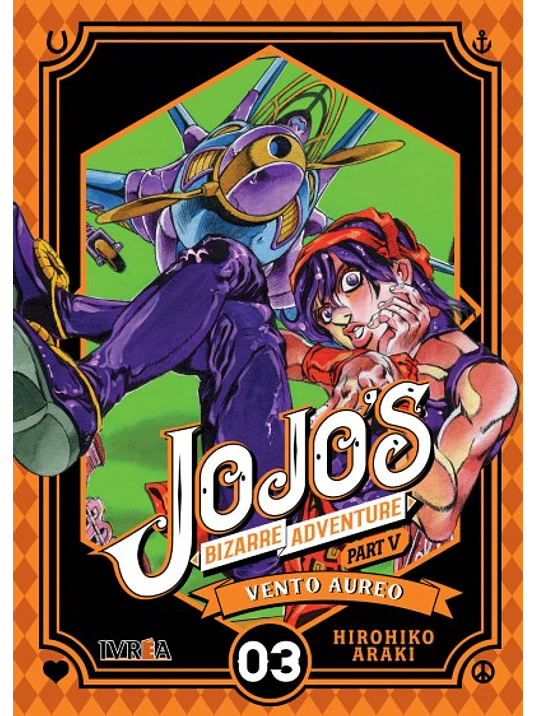 JOJOS BIZARRE ADVENTURES PARTE 5 VENTO AUREO - 03 - IVREA ARGENTINA 1