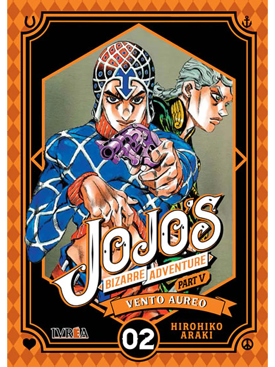 JOJOS BIZARRE ADVENTURES PARTE 5 VENTO AUREO - 02 - IVREA ARGENTINA 1