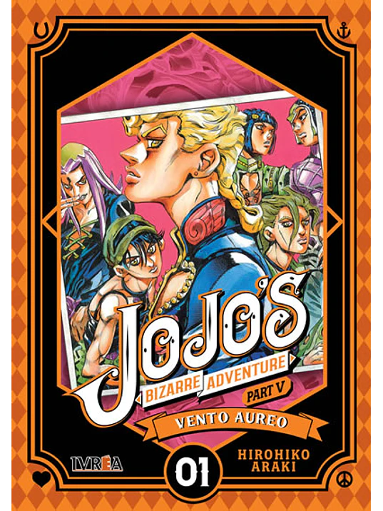 JOJOS BIZARRE ADVENTURES PARTE 5 VENTO AUREO - 01 - IVREA ARGENTINA 1