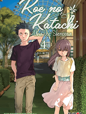 KOE NO KATACHI: UNA VOZ SILENCIOSA 04 - IVREA ARGENTINA