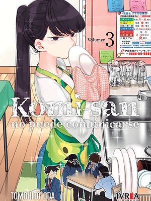 KOMI-SAN NO PUEDE COMUNICARSE 03 - IVREA ARGENTINA