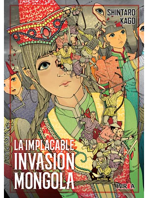 LA IMPLACABLE INVASION MONGOLA - IVREA ARGENTINA