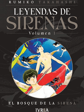 LEYENDAS DE SIRENAS 01 - IVREA ARGENTINA