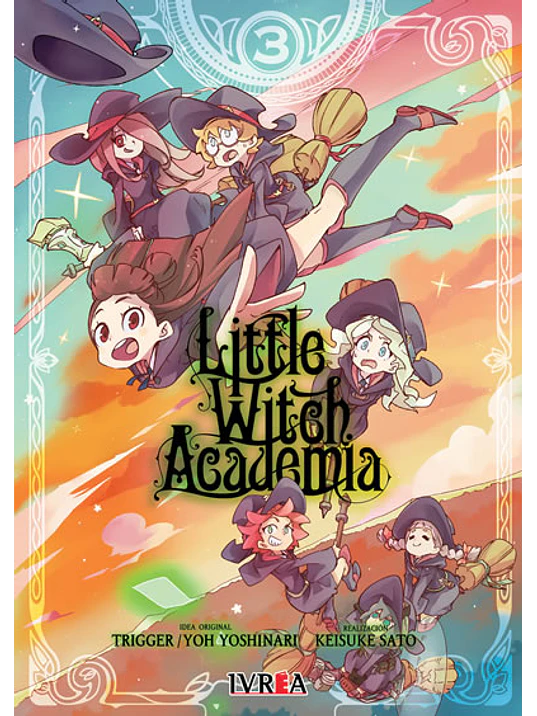 LITTLE WITCH ACADEMIA 03 - IVREA ARGENTINA 1