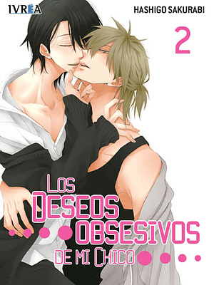 LOS DESEOS OBSESIVOS DE MI CHICO 02 - IVREA ARGENTINA