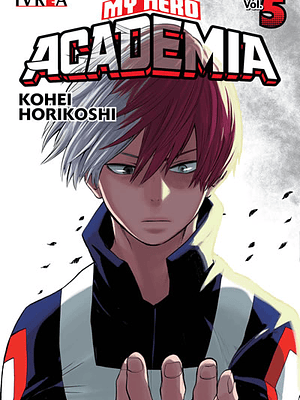 MY HERO ACADEMIA 05 - IVREA ARGENTINA