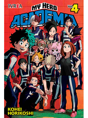 MY HERO ACADEMIA 04 - IVREA ARGENTINA