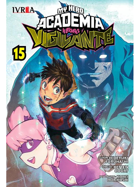 MY HERO ACADEMIA VIGILANTES 15 - IVREA ARGENTINA 1