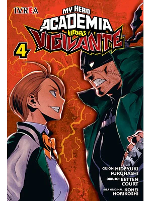 MY HERO ACADEMIA VIGILANTES 04 - IVREA ARGENTINA