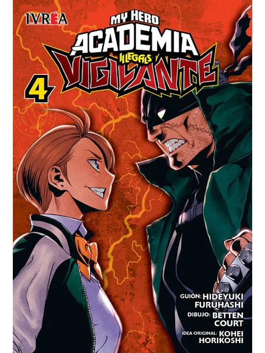 MY HERO ACADEMIA VIGILANTES 04 - IVREA ARGENTINA 1