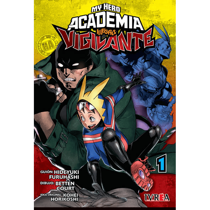 MY HERO ACADEMIA VIGILANTES 01 - IVREA ARGENTINA