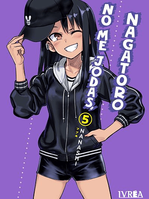 NO ME JODAS, NAGATORO 05 - IVREA ARGENTINA